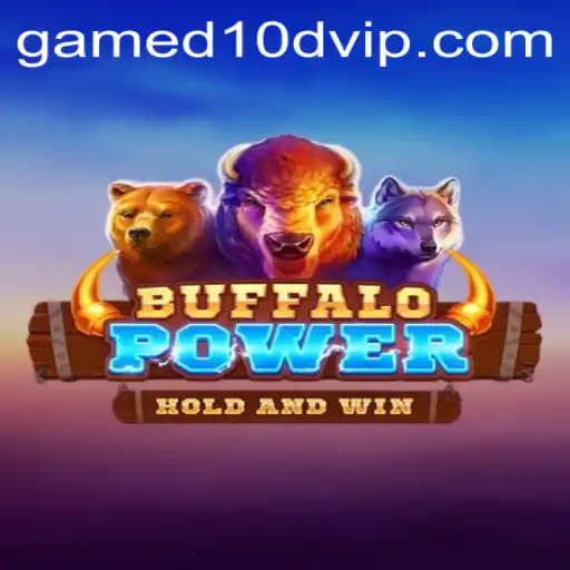 Exploring the Adventure of BuffaloPower and the Excitement of D10D.VIP