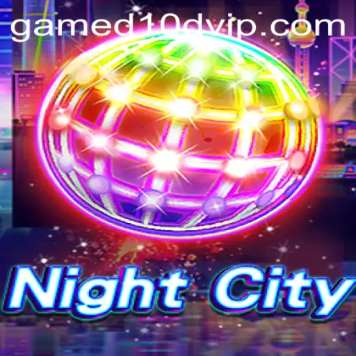 Exploring NightCity: An Immersive Gaming Experience with D10D.VIP